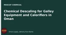 Chemical Descaling for Galley Equipment and Calorifiers in Oman